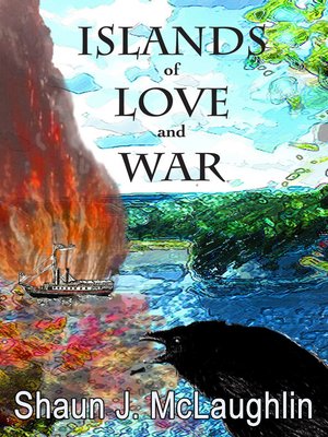 cover image of Islands of Love and War